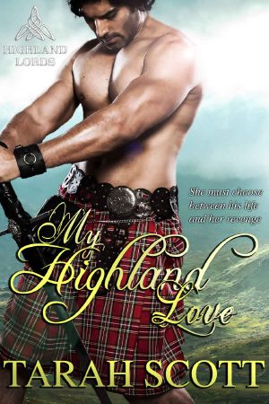 [Highland Lords 01] • My Highland Love